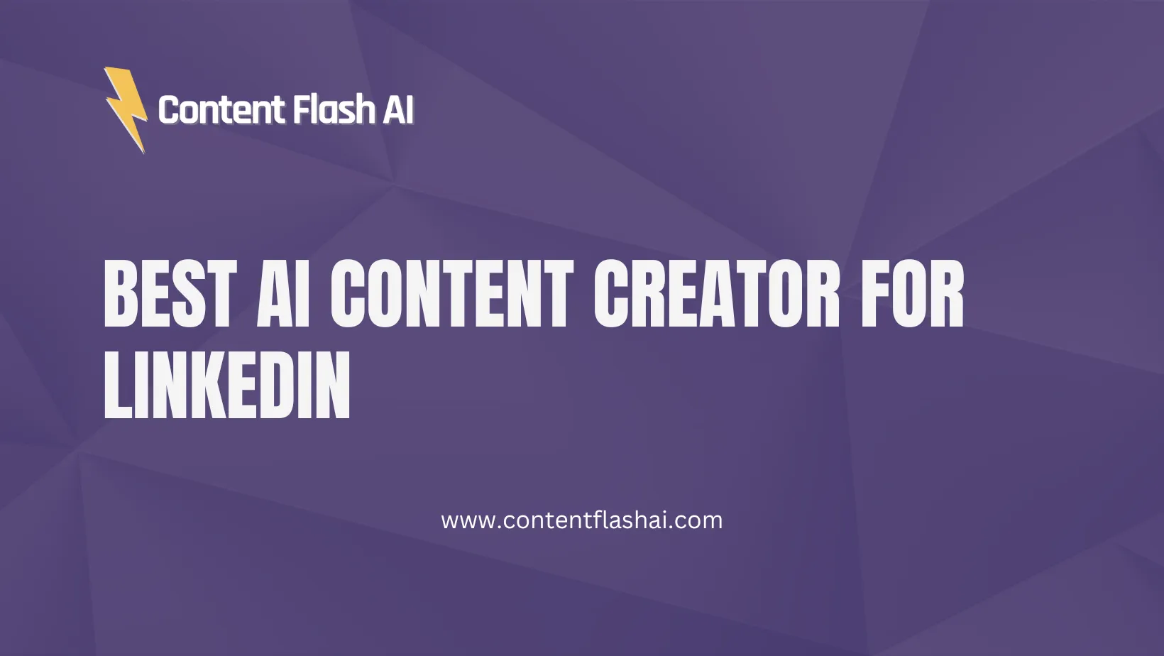 Best AI Content Creator for LinkedIn