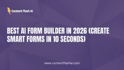 Best AI Form Builder in 2026 (Create Smart Forms in 10 Seconds)